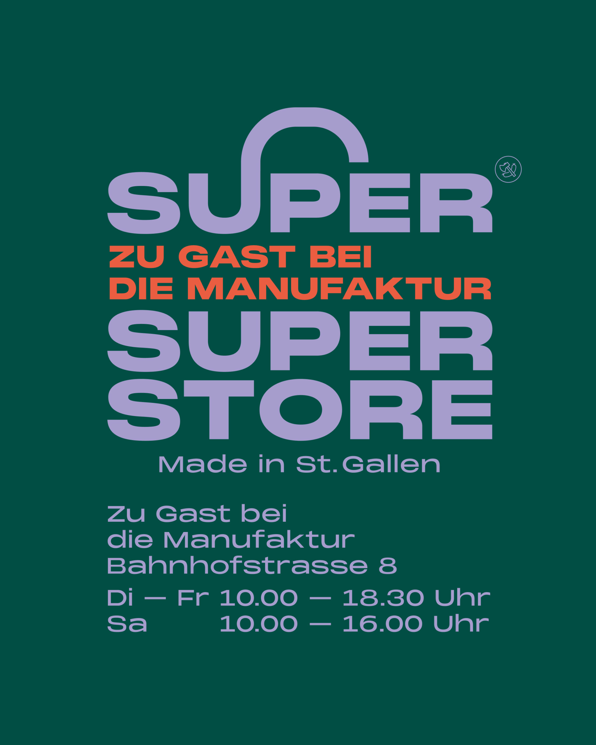 Super Store St. Gallen Öffnungszeiten